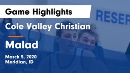 Cole Valley Christian  vs Malad  Game Highlights - March 5, 2020