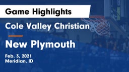 Cole Valley Christian  vs New Plymouth  Game Highlights - Feb. 3, 2021
