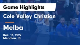 Cole Valley Christian  vs Melba  Game Highlights - Dec. 13, 2022