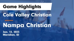 Cole Valley Christian  vs Nampa Christian Game Highlights - Jan. 12, 2023