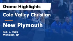 Cole Valley Christian  vs New Plymouth Game Highlights - Feb. 6, 2023