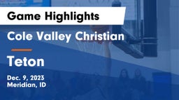 Cole Valley Christian  vs Teton  Game Highlights - Dec. 9, 2023