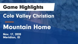 Cole Valley Christian  vs Mountain Home  Game Highlights - Nov. 17, 2020