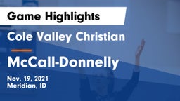 Cole Valley Christian  vs McCall-Donnelly  Game Highlights - Nov. 19, 2021