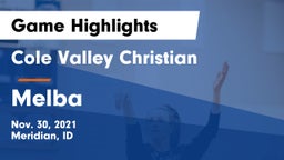 Cole Valley Christian  vs Melba  Game Highlights - Nov. 30, 2021