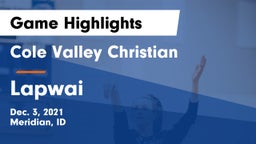 Cole Valley Christian  vs Lapwai  Game Highlights - Dec. 3, 2021