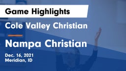 Cole Valley Christian  vs Nampa Christian Game Highlights - Dec. 16, 2021