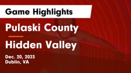 Pulaski County  vs Hidden Valley  Game Highlights - Dec. 20, 2023