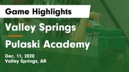 Valley Springs  vs Pulaski Academy Game Highlights - Dec. 11, 2020