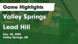 Valley Springs  vs Lead Hill  Game Highlights - Dec. 30, 2020