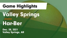Valley Springs  vs Har-Ber  Game Highlights - Dec. 28, 2021
