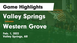 Valley Springs  vs Western Grove Game Highlights - Feb. 1, 2022