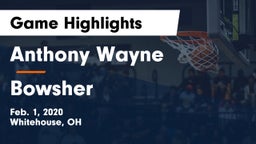 Anthony Wayne  vs Bowsher  Game Highlights - Feb. 1, 2020