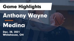 Anthony Wayne  vs Medina  Game Highlights - Dec. 28, 2021