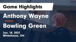 Anthony Wayne  vs Bowling Green  Game Highlights - Jan. 18, 2022