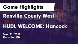 Renville County West  vs HUDL WELCOME: Hancock Game Highlights - Jan. 21, 2019