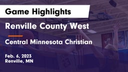 Renville County West  vs Central Minnesota Christian Game Highlights - Feb. 6, 2023