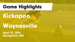 Kickapoo  vs Waynesville  Game Highlights - April 25, 2024