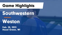 Southwestern  vs Weston  Game Highlights - Feb. 28, 2023