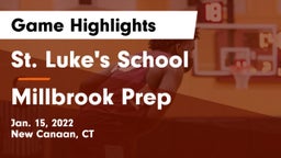 St. Luke's School vs Millbrook Prep Game Highlights - Jan. 15, 2022
