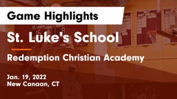 St. Luke's School vs Redemption Christian Academy Game Highlights - Jan. 19, 2022
