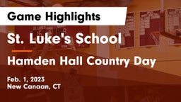St. Luke's School vs Hamden Hall Country Day  Game Highlights - Feb. 1, 2023