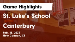 St. Luke's School vs Canterbury  Game Highlights - Feb. 18, 2023