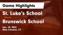 St. Luke's School vs Brunswick School Game Highlights - Jan. 10, 2024