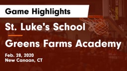 St. Luke's School vs Greens Farms Academy Game Highlights - Feb. 28, 2020