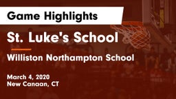 St. Luke's School vs Williston Northampton School Game Highlights - March 4, 2020
