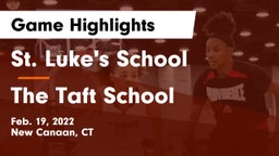 St. Luke's School vs The Taft School Game Highlights - Feb. 19, 2022