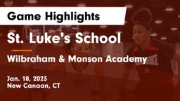 St. Luke's School vs Wilbraham & Monson Academy  Game Highlights - Jan. 18, 2023