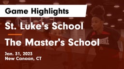 St. Luke's School vs The Master's School Game Highlights - Jan. 31, 2023