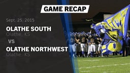 Recap: Olathe South  vs. Olathe Northwest  2015