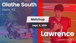 Matchup: Olathe South High vs. Lawrence  2019