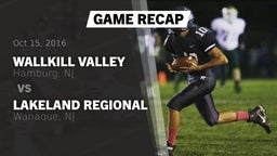 Recap: Wallkill Valley  vs. Lakeland Regional  2016