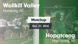 Matchup: Wallkill Valley vs. Hopatcong  2016