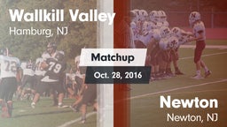 Matchup: Wallkill Valley vs. Newton  2016