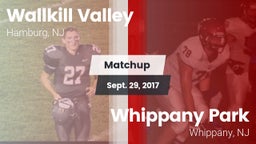 Matchup: Wallkill Valley vs. Whippany Park  2017