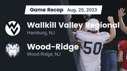 Recap: Wallkill Valley Regional  vs. Wood-Ridge  2023