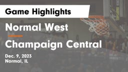 Normal West  vs Champaign Central  Game Highlights - Dec. 9, 2023