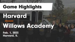 Harvard  vs Willows Academy Game Highlights - Feb. 1, 2023