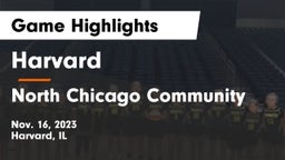 Harvard  vs North Chicago Community  Game Highlights - Nov. 16, 2023