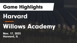 Harvard  vs Willows Academy  Game Highlights - Nov. 17, 2023