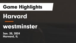 Harvard  vs westminster Game Highlights - Jan. 20, 2024