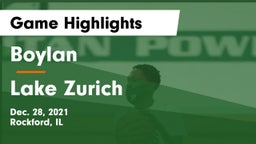 Boylan  vs Lake Zurich  Game Highlights - Dec. 28, 2021
