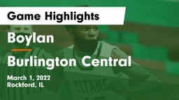 Boylan  vs Burlington Central Game Highlights - March 1, 2022
