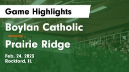 Boylan Catholic  vs Prairie Ridge  Game Highlights - Feb. 24, 2023