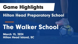 Hilton Head Preparatory School vs The Walker School Game Highlights - March 15, 2024