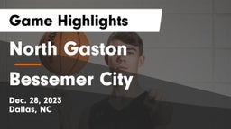 North Gaston  vs Bessemer City  Game Highlights - Dec. 28, 2023